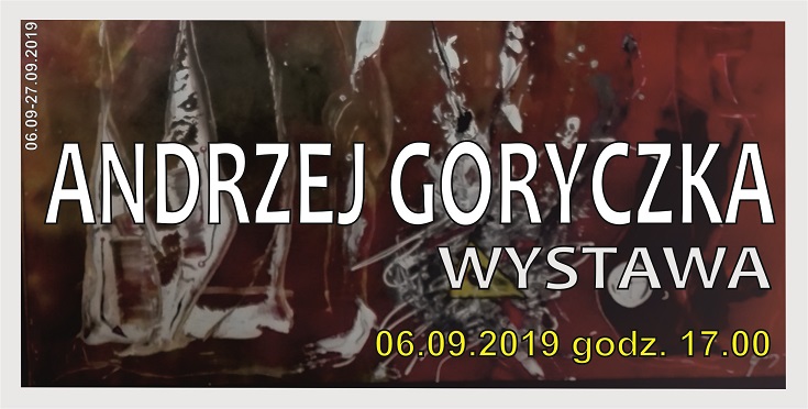 ANDRZEJ GORYCZKA – wystawa malarstwa