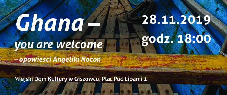 GISZOWIEC NA KRAŃCACH ŚWIATA – Ghana – You Are Welcome