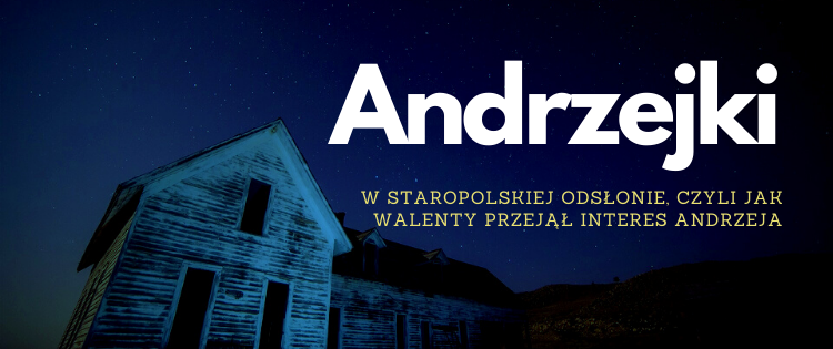 Andrzejki w staropolskiej odsłonie, czyli jak Walenty przejął interes Andrzeja