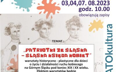PATRIOTKI ZE ŚLĄSKA – WARSZTATY PLASTYCZNE DLA DZIECI