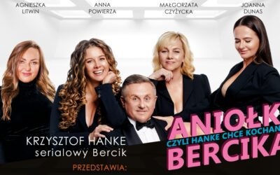 Aniołki Bercika, czyli Hanke chce kochankę. Kabaret Krzysztofa Hankego.