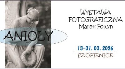 Wystawa fotograficzna Marka Foltyna – Anioły