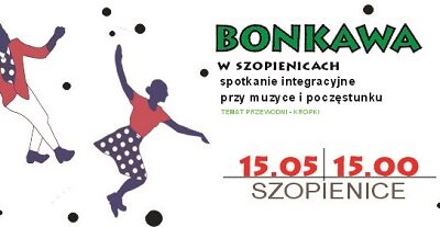 Majowa Bonkawa w&nbsp;Szopienicach