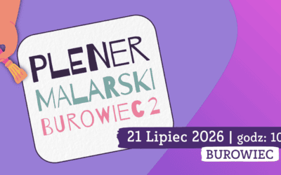 Plener malarski Burowiec – 2